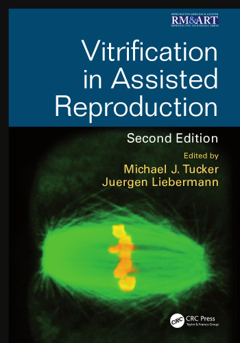 Vitrification in assisted reproduction