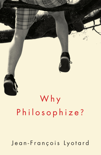 Why Philosophize