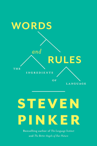 Words and rules : the ingredients of language