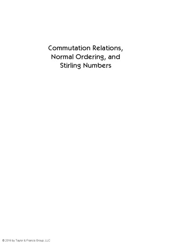 Commutation Relations, Normal Ordering, and Stirling Numbers