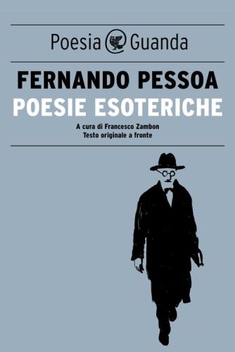 Poesie esoteriche. Testo originale a fronte