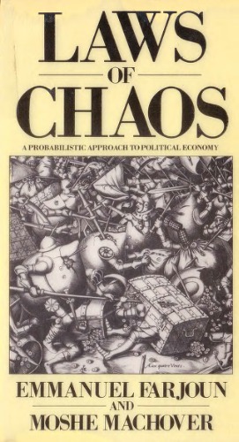 Laws of Chaos: Probabilistic Approach to Political Economy