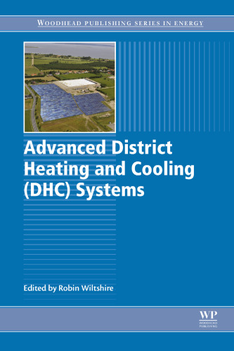 Advanced district heating and cooling (DHC) systems