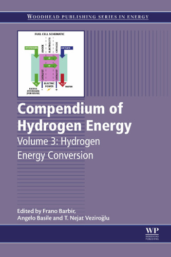 Compendium of Hydrogen Energy: Volume 3 Hydrogen Energy Conversion