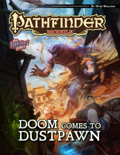 Pathfinder Module: Doom Comes to Dustpawn