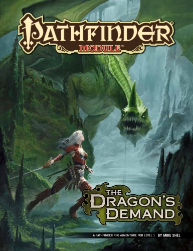 Pathfinder Module: The Dragon's Demand