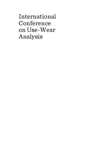 International conference on use-wear analysis : use-wear 2012