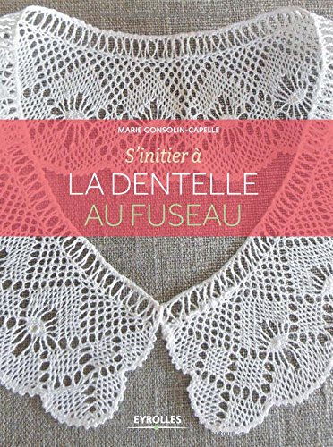 S'initier à la dentelle au fuseau