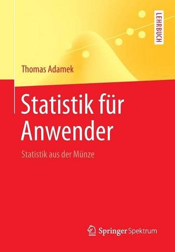 Statistik für Anwender: Statistik aus der Münze