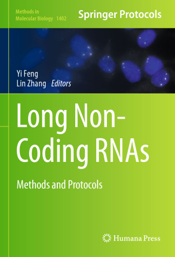 Long Non-Coding RNAs: Methods and Protocols