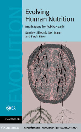 Evolving Human Nutrition: Implications for Public Health