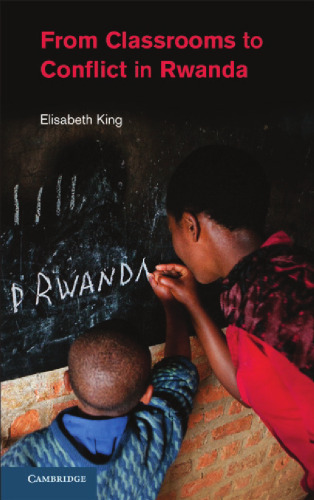 From Classrooms to Conflict in Rwanda