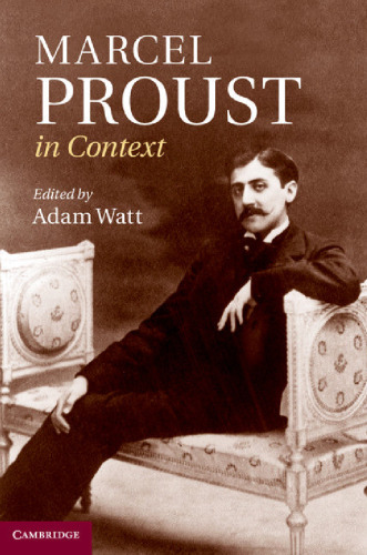 Marcel Proust in Context