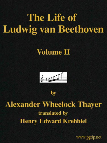 The Life of Ludwig Van Beethoven