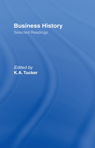 Business History: Selected Readings