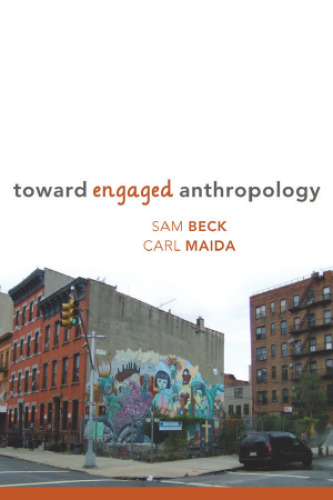 Toward Engaged Anthropology