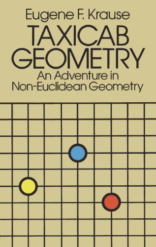 Taxicab Geometry: an adventure in non-Euclidean geometry