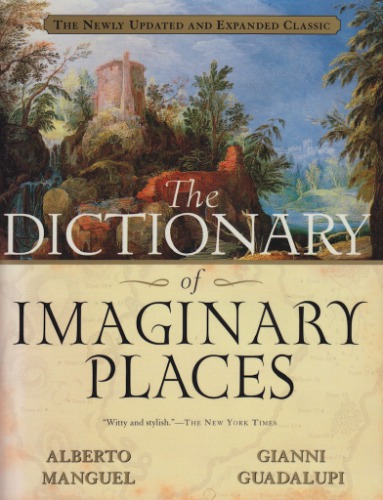 The Dictionary of Imaginary Places