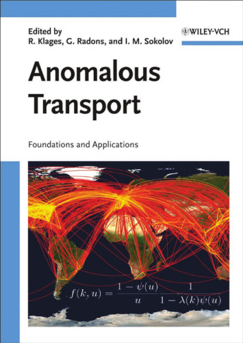 Anomalous transport: foundations and applications