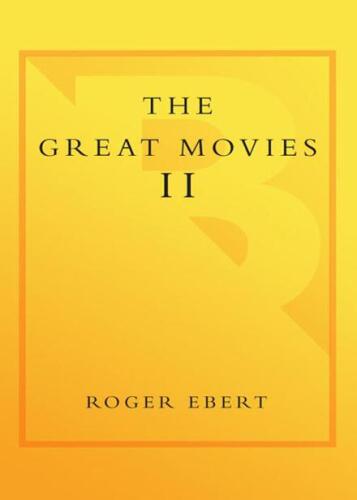 The Great Movies II