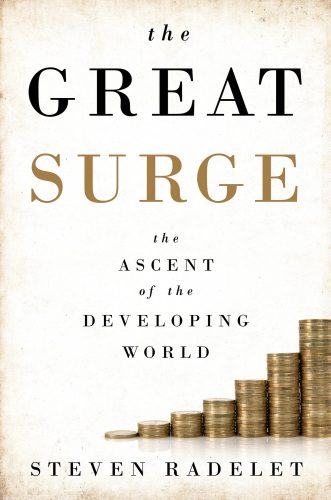 The Great Surge: The Ascent of the Developing World