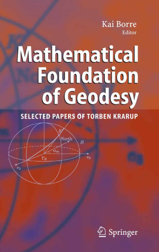 Mathematical foundation of geodesy: Selected papers of Torben Krarup