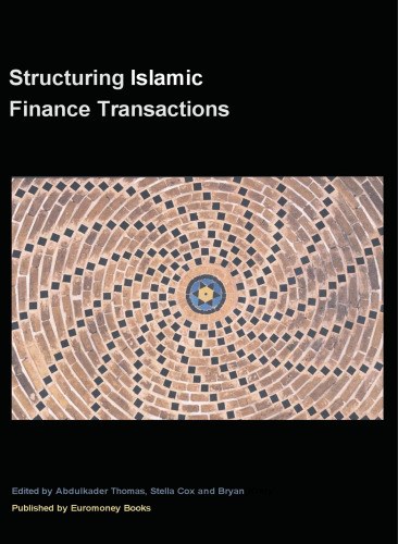 Structuring Islamic Finance Transactions