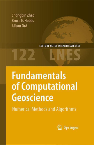 Fundamentals of computational geoscience: Numerical methods and algorithms