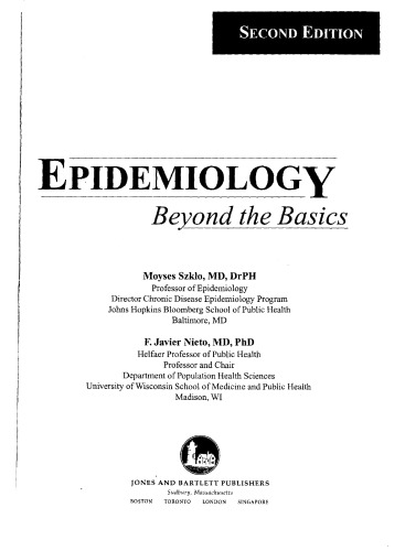 Epidemiology Beyond The Basics