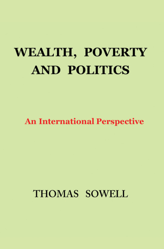 Wealth, Poverty and Politics: An International Perspective