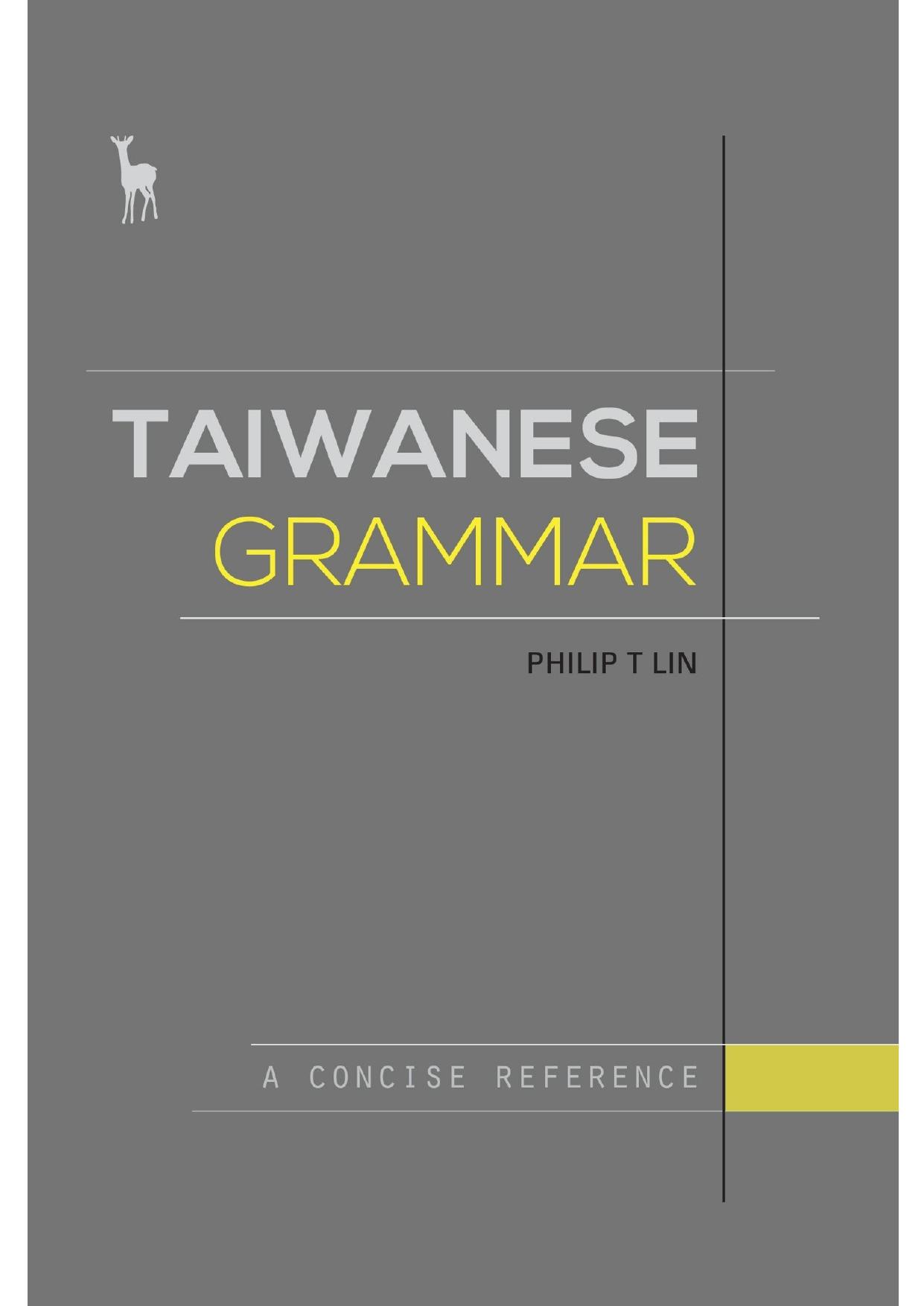 Taiwanese Grammar: A Concise Reference