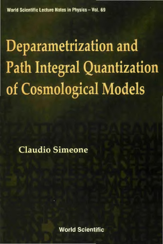 Deparametrization and Path Integral Quantization of Cosmological Models