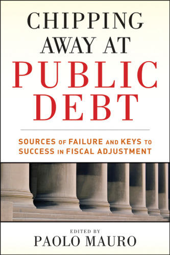 Chipping away at public debt : sources of failure and keys to success in fiscal adjustment