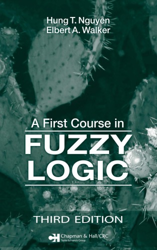 First Course in Fuzzy Logic