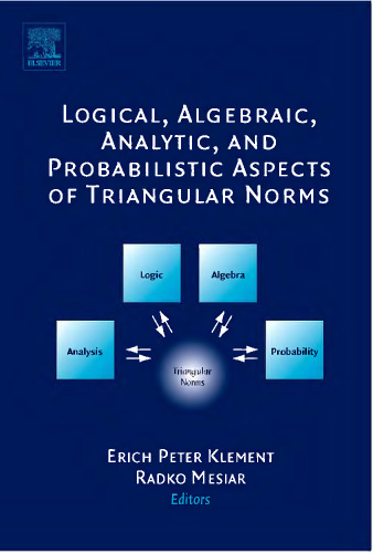 Logical, algebraic, analytic, and probabilistic aspects of triangular norms