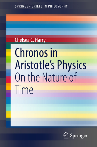 Chronos in Aristotle's physics : on the nature of time