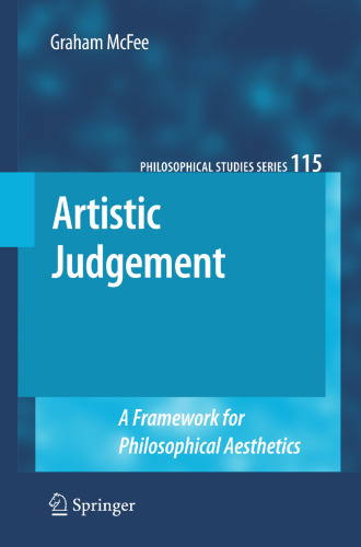 Artistic judgement : a framework for philosophical aesthetics