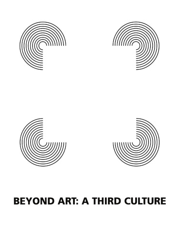 Beyond art : a third culture : a comparative study in cultures, art, and science in 20th century Austria and Hungary