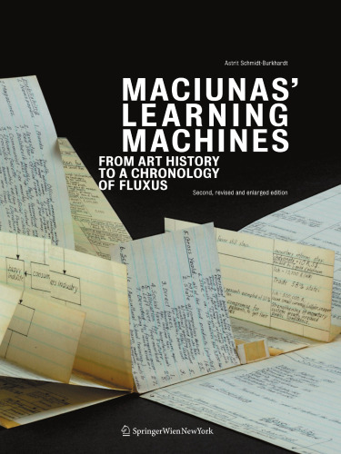 Maciunas' Learning Machines : from art history to a chronology of Fluxus