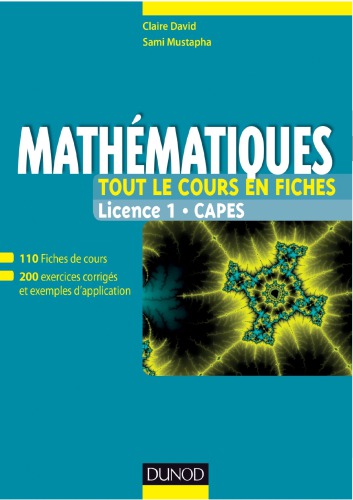 Mathématiques : tout le cours en fiches : Licence 1, Capes