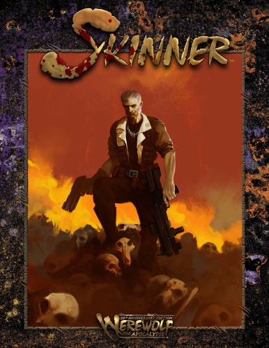 World of Darkness: Werewolf - The Apocalypse: Skinner