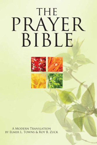 The Prayer Bible - A Modern Translation