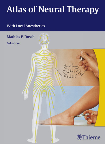 Atlas of Neural Therapy With Local Anesthetics