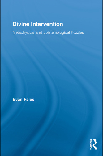 Divine Intervention: Metaphysical and Epistemological Puzzles