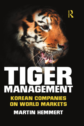 Tiger Management: Korean Companies on World Markets