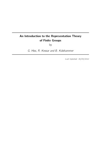 An Introduction to the Representation Theory of Finite Groups