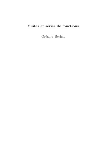 Suites et séries de fonctions [Lecture notes]