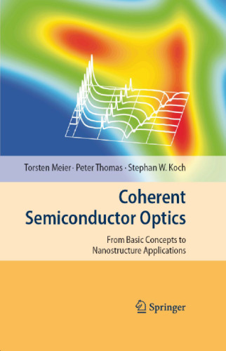 Coherent semiconductor optics: from basic concepts to nanostructure applications