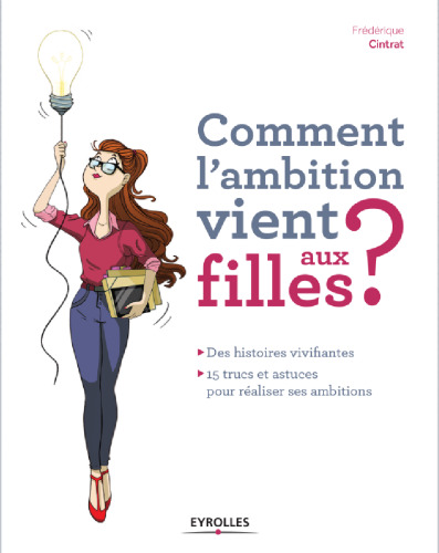 Comment l'ambition vient aux filles ?