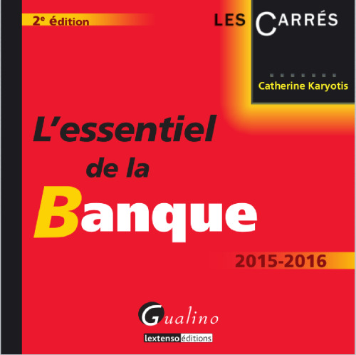 L'essentiel de la banque 2015-2016